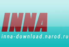 Download video, songs, Inna's photo and video clips, songs text, free!